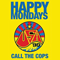 Call the Cops - Happy Mondays