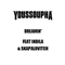 Dreamin' (Feat. Youssoupha) [Single] (feat.) - Youssoupha (Youssoupha Mabiki)