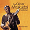 The Oliver Mtukudzi Collection - The Tuku Years - Putumayo World Music (CD Series) (Dan Storper)