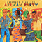 Putumayo presents: African Party - Putumayo World Music (CD Series) (Dan Storper)