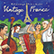 Putumayo presents: Vintage France-Putumayo World Music (CD Series) (Dan Storper)