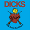 Kill from the heart (LP) - Dicks (The Dicks)