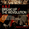 Break up / The revolution (Single) - Touchstone (GBR, Middlesbrough) (Paul Johnson)