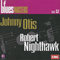 Blues Masters Collection (CD 37: Robert Nighthawk, Johnny Otis)