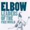 Leaders of the Free World (Single) - Elbow
