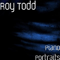 Piano Portraits - Todd, Roy (Roy Todd)