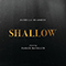 Shallow (Single) - Bradbery, Danielle (Danielle Bradbery)