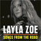 Songs From The Road - Zoe, Layla (Layla Zoe)