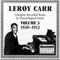 Complete Recorded Works, Vol. 3 - Carr, Leroy (Leroy Carr)