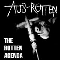 The Rotten Agenda - Aus-Rotten