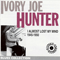 I Almost Lost My Mind - Hunter, Ivory Joe (Ivory Joe Hunter)
