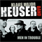 Men In Trouble - Klaus Major Heuser Band