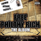 Free Philthy Rich: The Album - Philthy Rich (Philip Beasely)