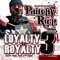 Loyalty B4 Royalty 3: Just For The Niggas - Philthy Rich (Philip Beasely)