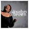True Praises - Brown, Jocelyn (Jocelyn Brown, Jocelyn Lorette Brown, Joeelyn Brown)
