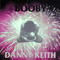 Booby (Vinyl,12'',45 RPM, Maxi Singles) - Danny Keith (Gianni Coraini)
