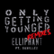 Only Getting Younger (Remixes) (EP)