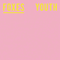 Youth (EP) - Foxes (Louisa Rose Allen)
