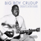 Crudup's After Hours - Arthur 'Big Boy' Crudup (Arthur Crudup)