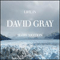 Life In Slow Motion - David Gray (Gray, David)