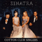 Sinatra Live 2-Cotton Club Singers (Szűcs Gabriella, Zsédenyi Adrienn, Kovács Péter és László Boldizsár)