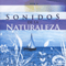 Sonidos De La Naturaleza - Vol.1 - Cortazzi, Antonio (Antonio Gabriel Cortazzi, Antonio Cortazzi, Cortazzi & Fraguglia)