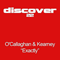 John O'Callaghan & Bryan Kearney - Exactly (Remixes) [EP] (feat.) - Kearney, Bryan (Bryan Kearney)