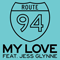 My Love (Feat. Jess Glynne) (Single)