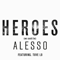 Heroes (We Could Be) [EP] - Tove Lo (Ebba Tove Elsa Nilsson)