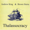 Thalassocracy - Andrew King (Andrew Stewart King)