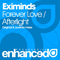 Forever Love / Afterlight - Eximinds