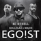Ego!st (Single) - KC Rebell (Huseyin Koksecen, Hüseyin Kökseçen)
