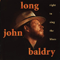 Right To Sing The Blues - Long John (John William 'Long John' Baldry)
