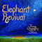 These Changing Skies - Elephant Revival