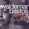 Preta Luz-Bastos, Waldemar (Waldemar Bastos)