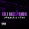 Purple & Tuss (Single) - Gold Ru$h (Gold RuSh)