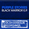 Black Warrior E.P. - Purple Stories