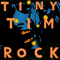 Rock - Tim, Tiny (Tiny Tim)