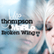 Broken Wing (EP) (feat.) - Thompson, Julie (Gbr) (Julie Thompson (Gbr))