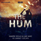 The Hum (Lost Frequencies Remix) [Single] - Ozcan, Ummet (Ummet Ozcan, Ummet Özcan)