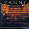 Inspirato - Yanni (Yiannis Chrysomallis, Yanni Hrisomallis)