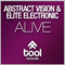 Alive-Abstract Vision & Elite Electronic (Abstract Vision vs. Elite Electronic)