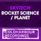 Rocket Science / Planet - Skytech (Julian Dziewulski & Mateusz Dziewulski)