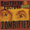 Zombified - Southern Culture on the Skids (S.C.O.T.S.)