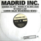 Remember The Past - Madrid Inc. (Madrid Inc)