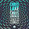 Nothing Better (feat. Chris Lorenzo) (Single) - Lake, Chris (Chris Lake)