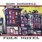 Folk Hotel - Tom Russell (Thomas George 'Tom' Russell)
