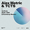 Undone (feat. TCTS,  Vok) (Chambray Remix) - Alex Metric (Alex Drury)