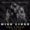 Migo Lingo (with Y.R.N. The Label) - Migos (The Migos)