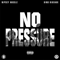 No Pressure (Mixtape) - Nipsey Hussle (Ermias Asghedom, Nipsey Hu$$le)
